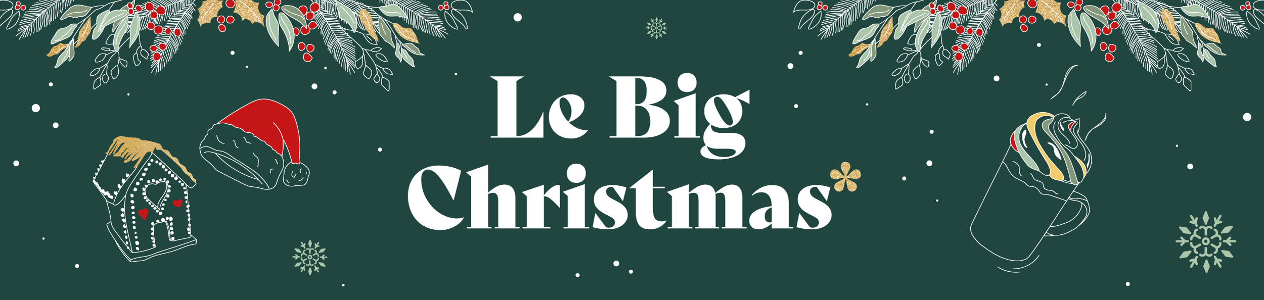 BIG CHRISTMAS* : Noël en grand aux Boutiques Saint Georges !