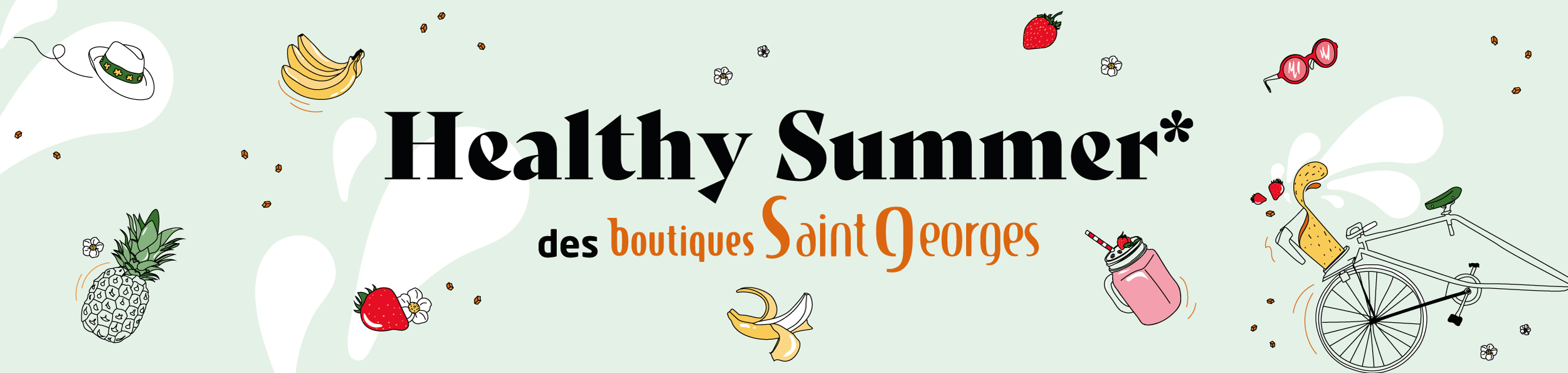 Healthy Summer des Boutiques Saint Georges !