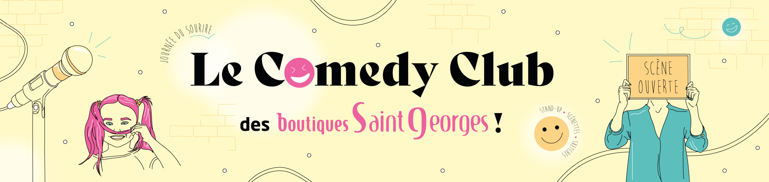 Le Comedy Club des Boutiques Saint Georges ! 🎤