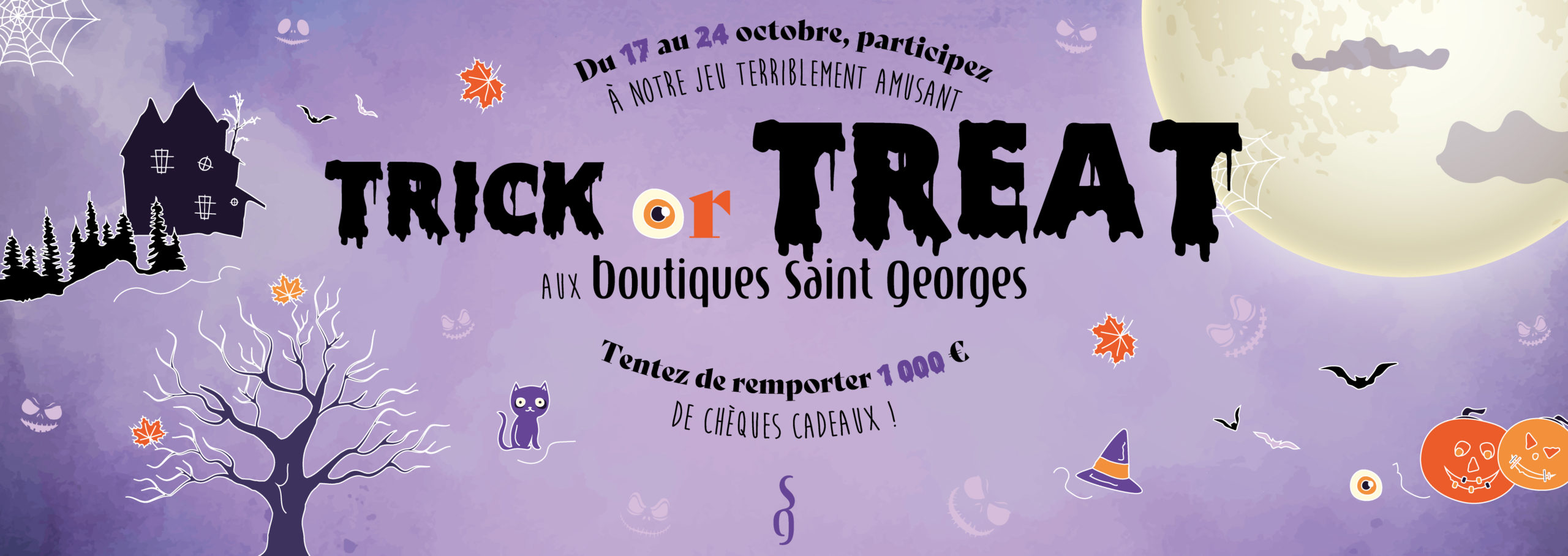 JEU RS : Trick or Treat aux Boutiques Saint Georges ! 🎃
