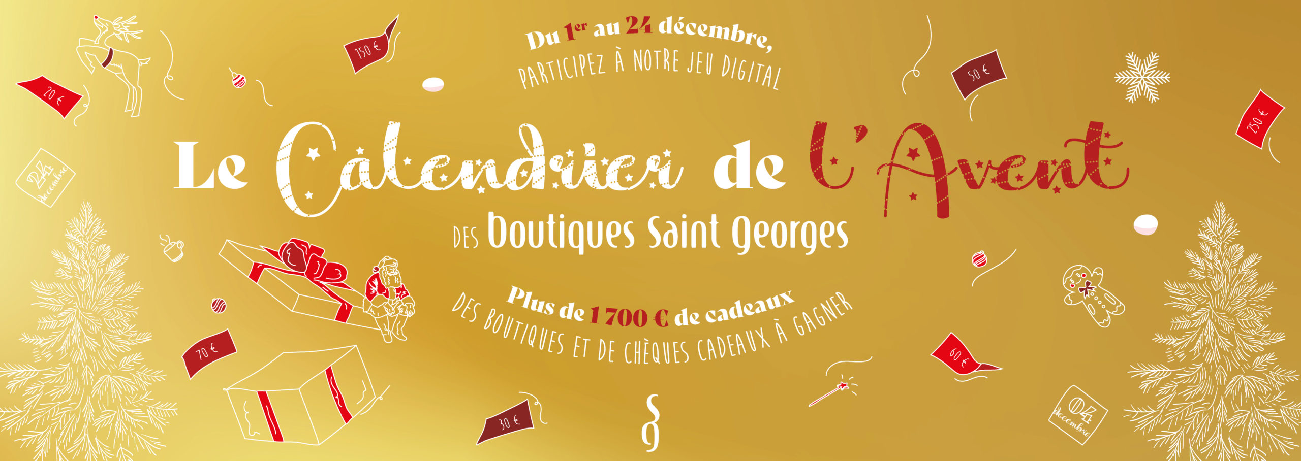 JEU : Le Calendrier de l’Avent des Boutiques Saint Georges ! 🪄