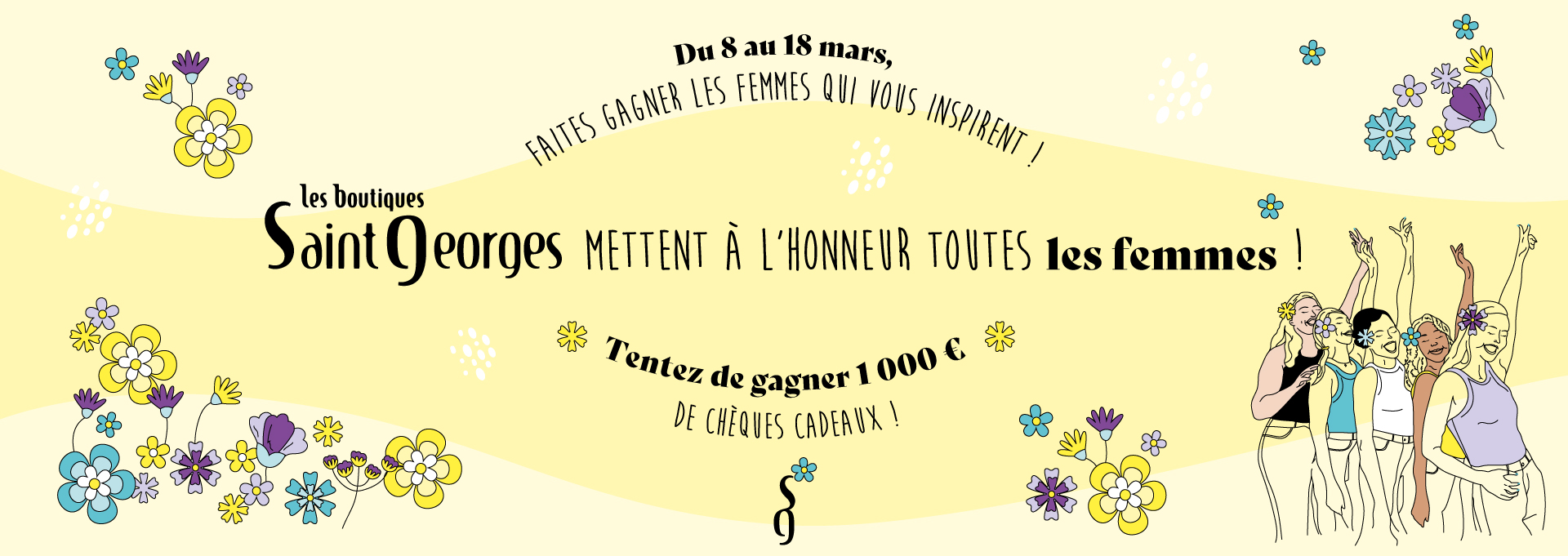 JEU RS : Les Boutiques Saint Georges mettent à l’honneur toutes les femmes ! 👸🏻