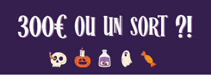 Concours : 300 € ou un sort ?!